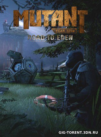 Mutant Year Zero: Road to Eden (2018) (4 Декабря 2018)