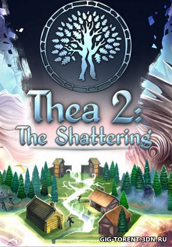 Thea 2: The Shattering (2018) (30 Ноября 2018)